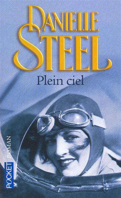 Plein ciel | Danielle Steel