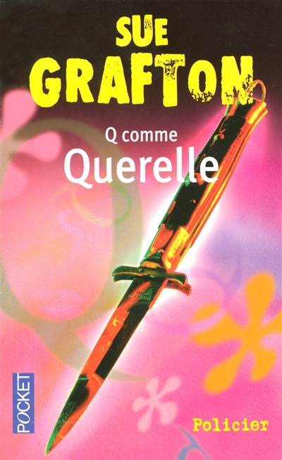 Q comme querelle | Sue Grafton, Marie-France de Paloméra