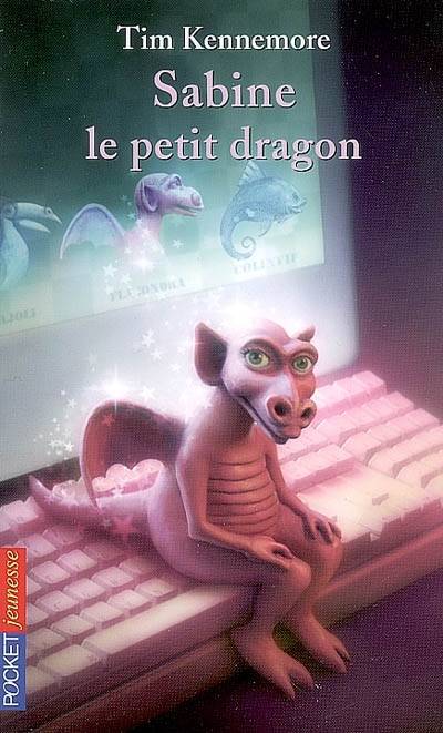 Sabine, le petit dragon | Tim Kennemore, Faustina Fiore