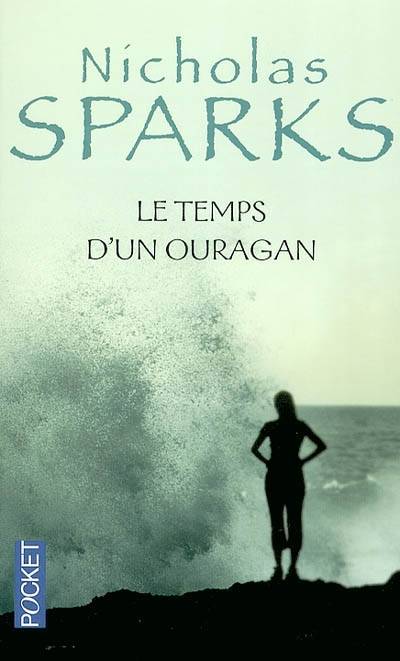 Le temps d'un ouragan | Nicholas Sparks, Viviane Mikhalkov