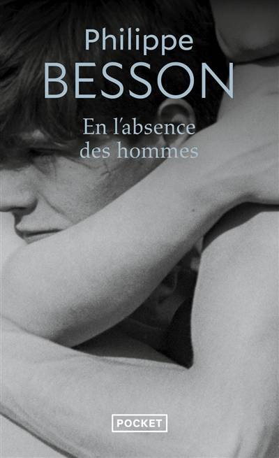 En l'absence des hommes | Philippe Besson