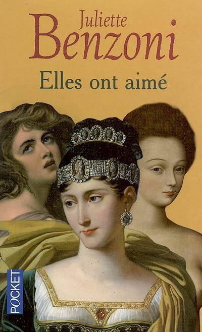 Elles ont aimé | Juliette Benzoni