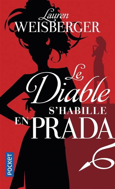 Le diable s'habille en Prada | Lauren Weisberger, Christine Barbaste