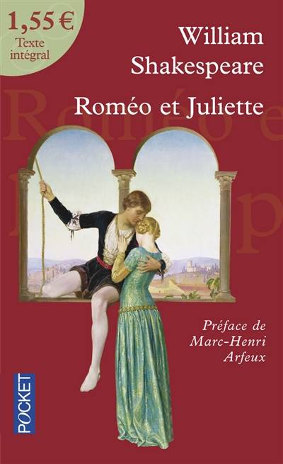 Roméo et Juliette | William Shakespeare, Marc-Henri Arfeux, François-Victor Hugo