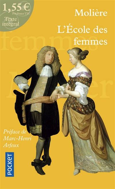 L'école des femmes | Molière, Marc-Henry Arfeux