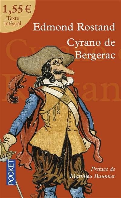 Cyrano de Bergerac | Edmond Rostand, Matthieu Baumier