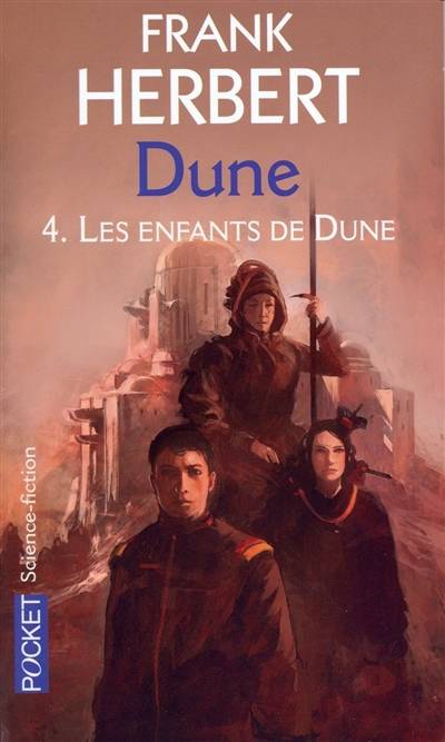 Le cycle de Dune. Vol. 4. Les enfants de Dune | Frank Herbert, Michel Demuth