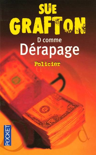 D comme dérapage | Sue Grafton, Julien Deleuze