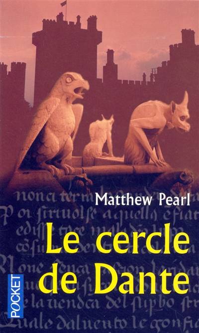 Le cercle de Dante | Matthew Pearl, Viviane Mikhalkov