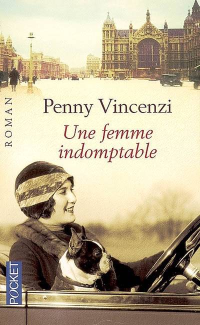 Une femme indomptable | Penny Vincenzi, Michèle Pernoud, Jérôme Pernoud