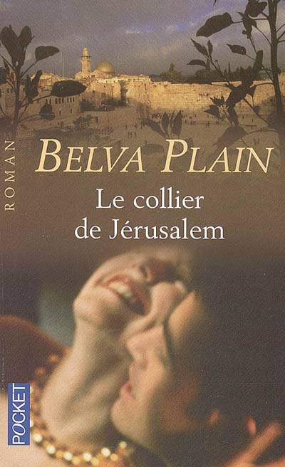 Le collier de Jérusalem | Belva Plain, Monique Manin