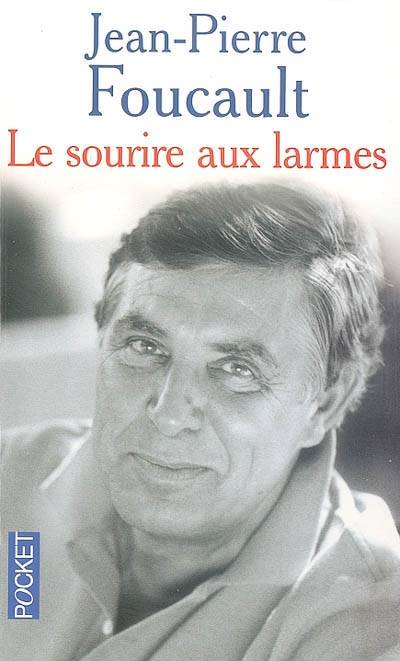 Le sourire aux larmes | Jean-Pierre Foucault