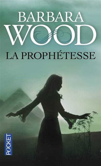 La prophétesse | Barbara Wood, Régina Langer