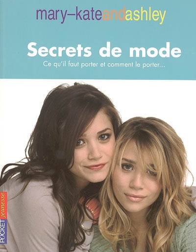 Secrets de mode : ce qu'il faut porter et comment le porter... | Mary-Kate Olsen, Ashley Olsen, Christine Bouchareine