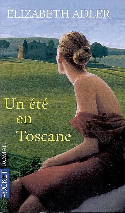 Un été en Toscane | Elizabeth Adler, Franck Jouve