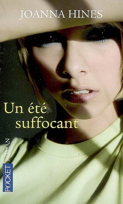 Un été suffocant | Joanna Hines, Florence Hertz