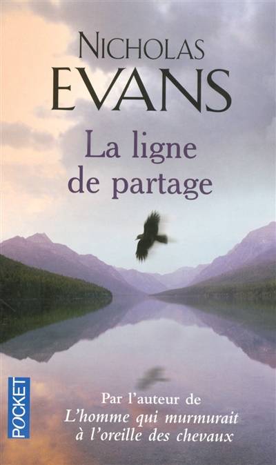 La ligne de partage | Nicholas Evans, Françoise Du Sorbier