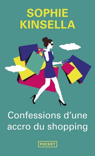 Confessions d'une accro du shopping | Sophie Kinsella, Isabelle Vassart