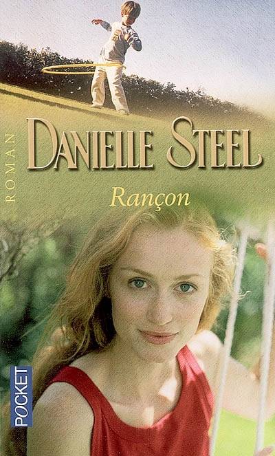 Rançon | Danielle Steel, Danièle Laruelle