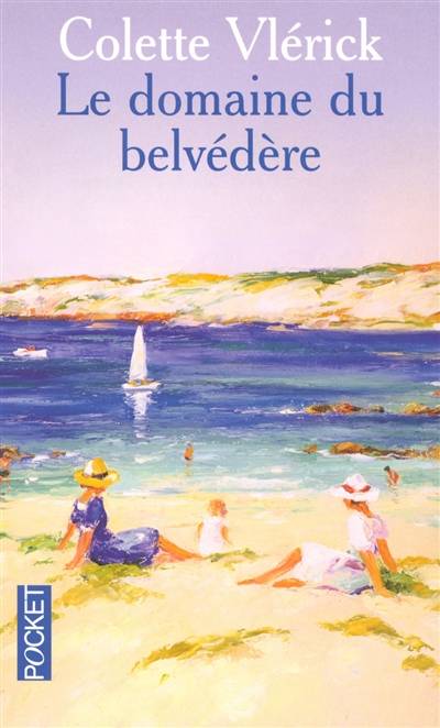 Le domaine du belvédère | Colette Vlérick