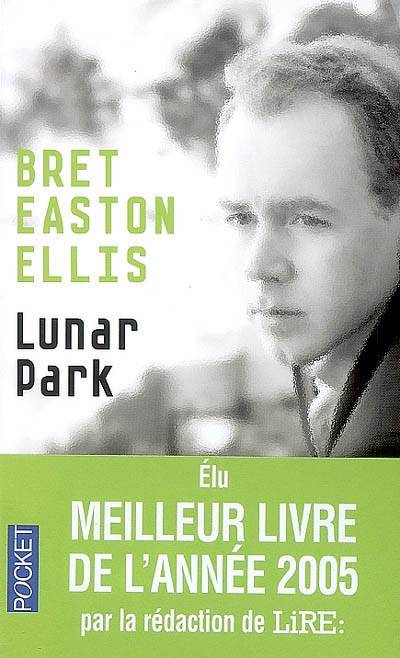 Lunar Park | Bret Easton Ellis, Pierre Guglielmina