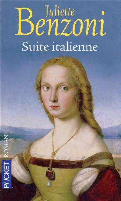 Suite italienne | Juliette Benzoni