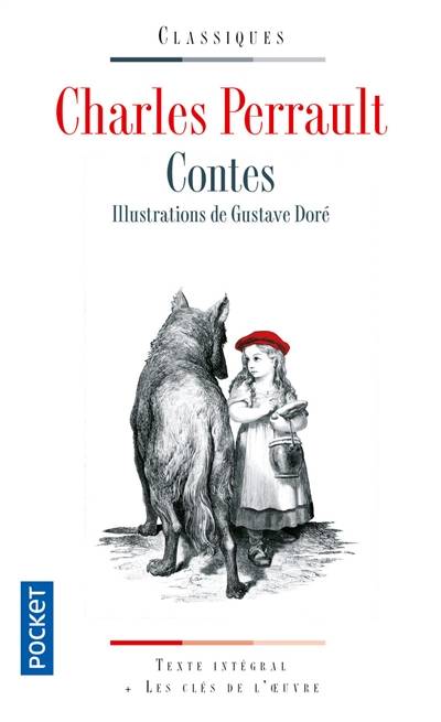 Contes : texte intégral + guide de lecture | Charles Perrault, Annie Collognat, Dominique Brunet, Frédéric Dronne, Gustave Doré