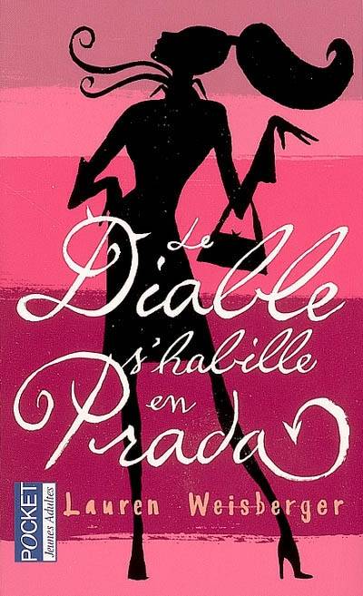 Le diable s'habille en Prada | Lauren Weisberger, Christine Barbaste