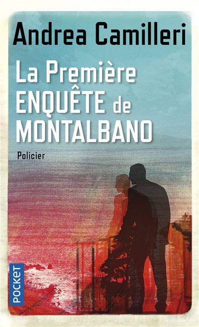 Une enquête du commissaire Montalbano. La première enquête de Montalbano | Andrea Camilleri, Serge Quadruppani, Maruzza Loria