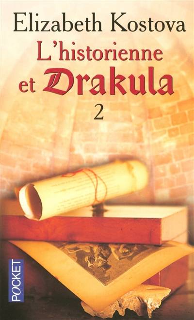 L'historienne et Drakula. Vol. 2 | Elizabeth Kostova, Evelyne Jouve