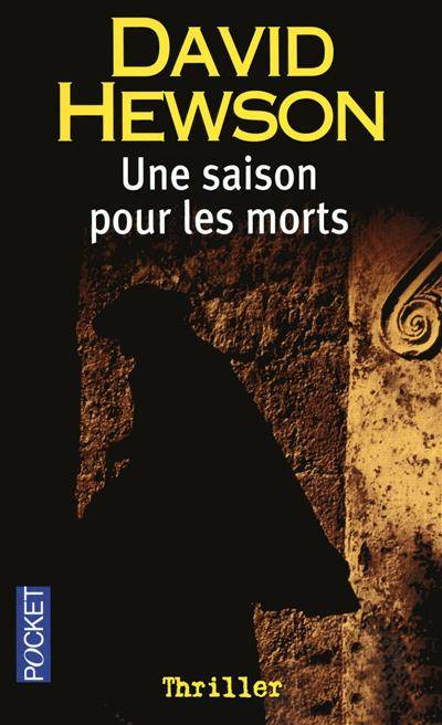 Une saison pour les morts | David Hewson, Diniz Galhos