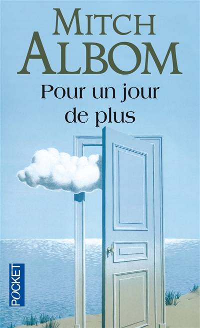 Pour un jour de plus | Mitch Albom, Edith Soonckindt, Valérie Miguel-Kraak