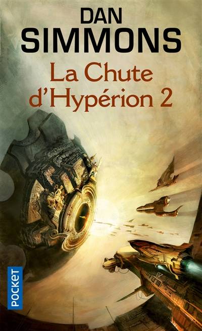 Les cantos d'Hypérion. Vol. 4. La chute d'Hypérion 2 | Dan Simmons, Guy Abadia