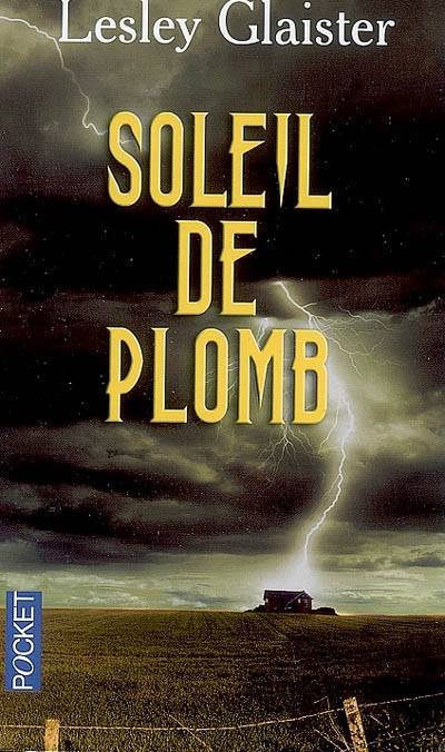 Soleil de plomb | Lesley Glaister, Dorothée Zumstein