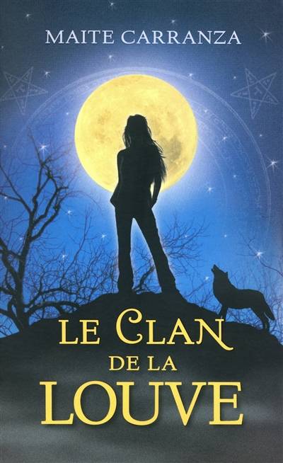 Le clan de la louve | Maite Carranza