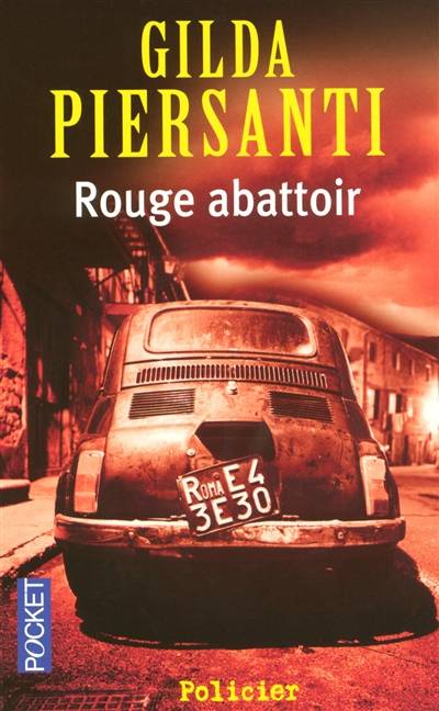 Rouge abattoir : un hiver meurtrier | Gilda Piersanti