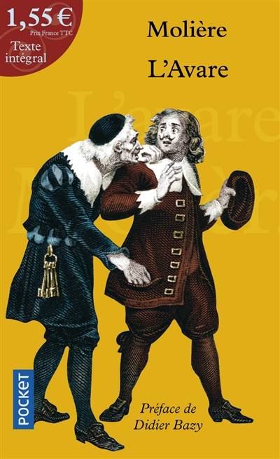 L'avare | Molière, Didier Bazy