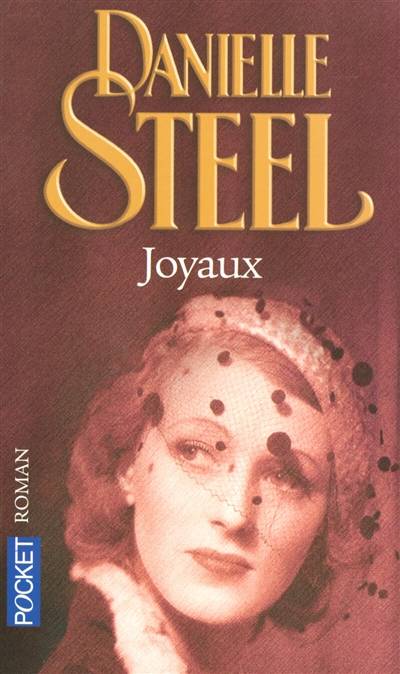 Joyaux | Danielle Steel, Martine Desoille