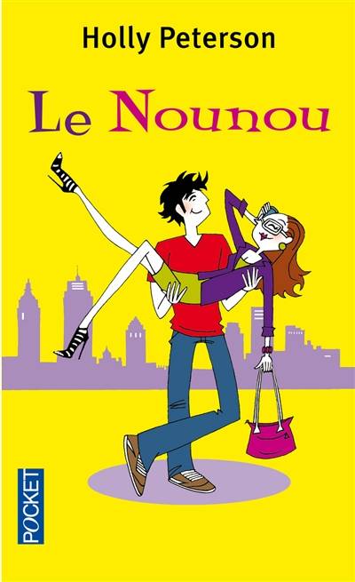 Le nounou | Holly Peterson, Denyse Beaulieu