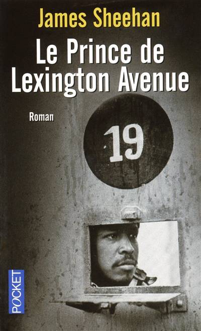 Le prince de Lexington Avenue | James Sheehan, Françoise Rose