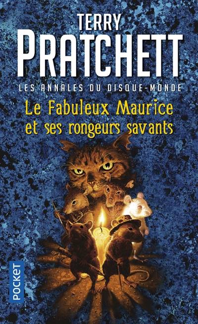 Les annales du Disque-monde. Vol. 23. Le fabuleux Maurice et ses rongeurs savants : un roman du disque-monde | Terry Pratchett, David Wyatt, Patrick Couton