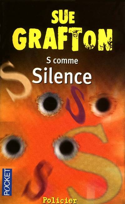 S comme silence | Sue Grafton, Marie-France de Paloméra