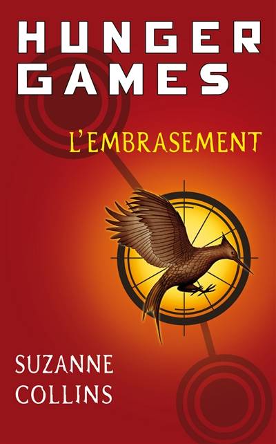 Hunger games. Vol. 2. L'embrasement | Suzanne Collins, Guillaume Fournier