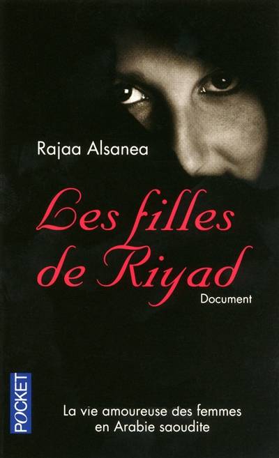 Les filles de Riyad : document | Rajaa Alsanea, Simon Corthay, Charlotte Woillez