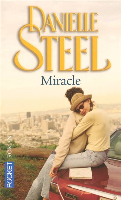 Miracle | Danielle Steel, Valérie Thomas