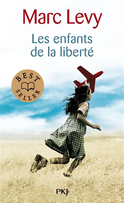 Les enfants de la liberté | Marc Levy