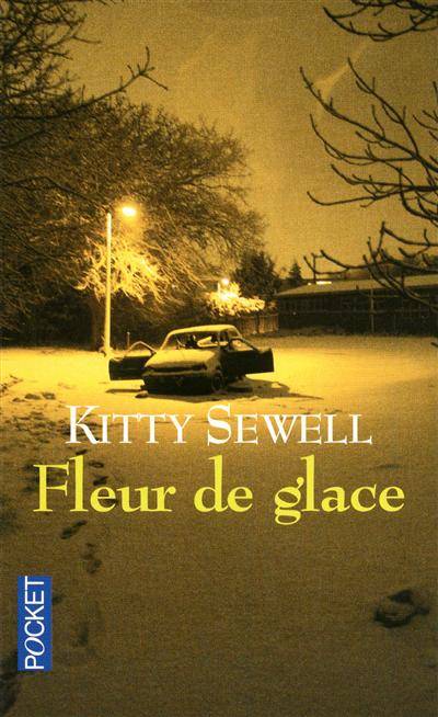 Fleur de glace | Kitty Sewell, Oristelle Bonis