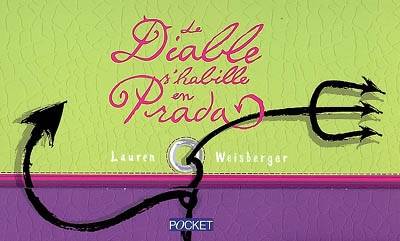 Le diable s'habille en Prada | Lauren Weisberger, Christine Barbaste