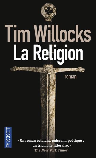 La religion | Tim Willocks, Benjamin Legrand