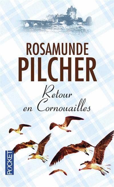 Retour en Cornouailles | Rosamunde Pilcher, Claire Beauvillard